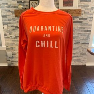 Quarantine & Chill Sweatshirt